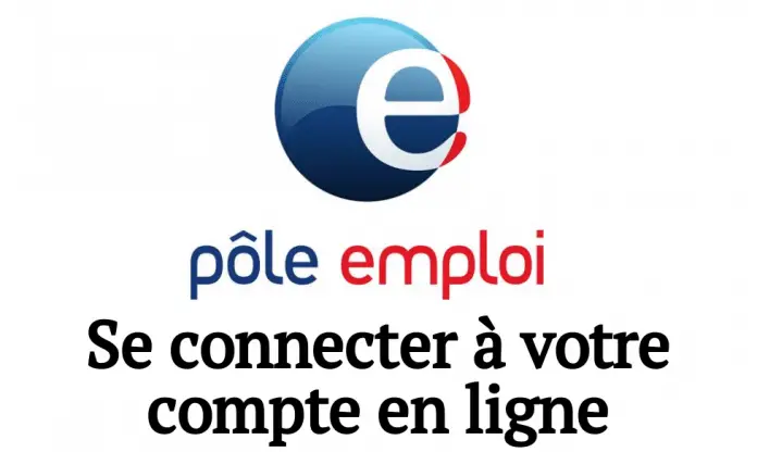 Pôle Emploi : Comment Se Connecter à Votre Compte En Ligne